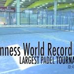 Vídeo: El Circuito Estrella Damm lleva al pádel al Libro Guinness de los Récords