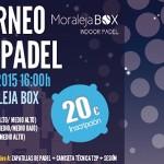 Cartel Torneo Time2Pádel en Moraleja Box