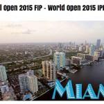 يؤكد FIP أن بطولة العالم المفتوحة 2015 ستقام في ميامي