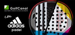 Adidas Pádel y Golf Canal unen sus caminos