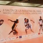 La IIª Edición de la Feria de la Industria del Pádel, lista para levantar el telón Pádel Pro Show, listo para levantar el telón