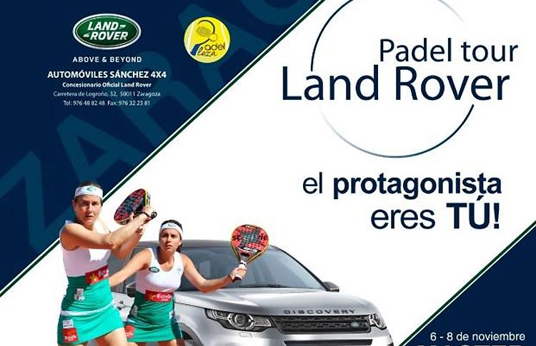 Land Rover Pádel Tour 2015: Primera parada, Zaragoza