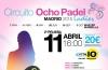 Cartel de la segunda prueba del Circuito OchoPádel Madrid Ladies