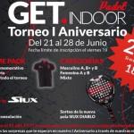 GET Indoor listo para celebrar a lo grande su primer cumpleaños Cartel del Torneo de Aniversario de GET indoor Pádel