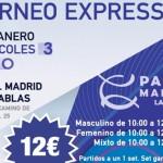 Cartel del Torneo Expréss de Time2Pádel en Pádel Madrid Las Tablas