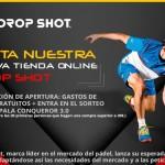 Drop Shot hace realidad uno de sus sueños: ya cuenta con su tienda on-line Drop Shot presenta su nueva página web de venta on-line