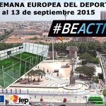 El pádel no faltará en la Semana Europea del Deporte El pádel, presente en la Semana Europea del Deporte