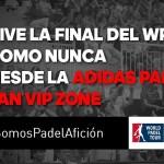 Una experiencia VIP de la mano de Adidas Sorteo Adidas Pádel en el Estrella Damm Madrid Open