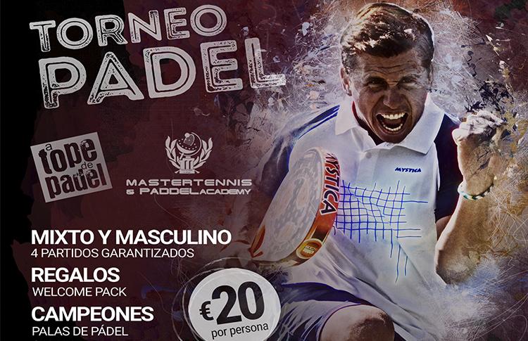 Cartel del Torneo que A Tope de Pádel organizará en el Club Social Santo Domingo