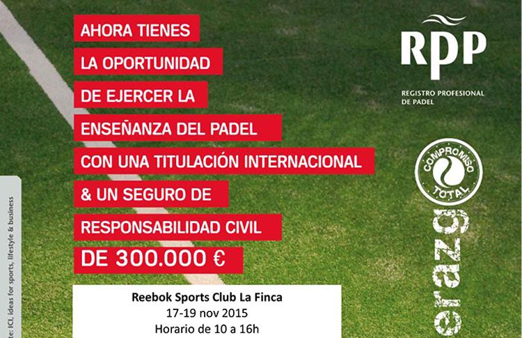 Curso del Registro Profesional de Pádel en el Reebok Sports Club La Finca