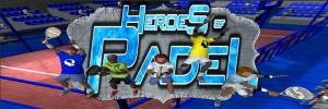 Llega el videojuego 'Heroes of Padel'