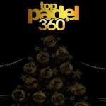 TopPadel 360: grandes propósitos y deseos para 2017 TopPadel y sus deseos navideños para 2016