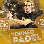 Cartel del Torneo de A Tope de Pádel en PadelSport Home