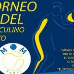 Cartel del Torneo de MOM Pádel en El Hangar