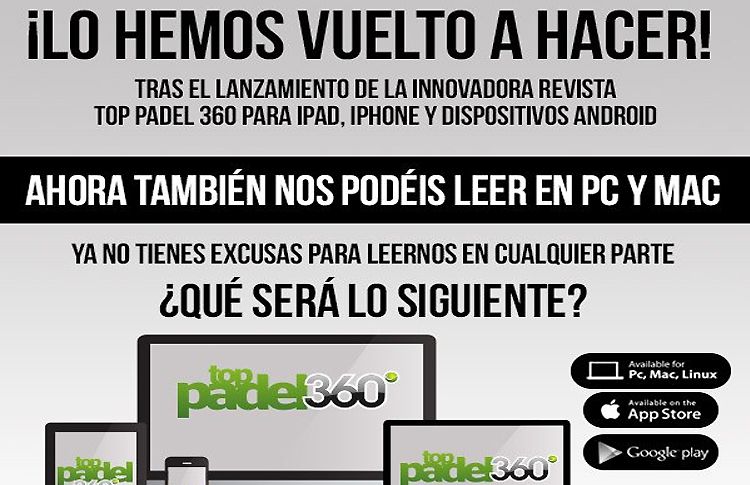 El nuevo ‘salto’ de TopPádel 360: ya está disponible para PC y Mac