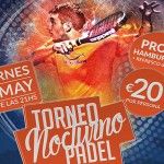 Cartel del Torneo de A Tope de Pádel en NovoPádel