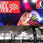 Padel 2.0 vibrará con las Previas del Monte-Carlo Padel Master