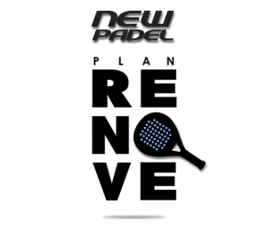 NewPádel y su Plan Renove