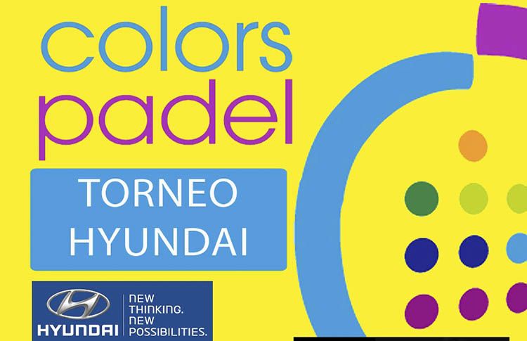Cartel del Torneo Hyundai en Colors Pádel