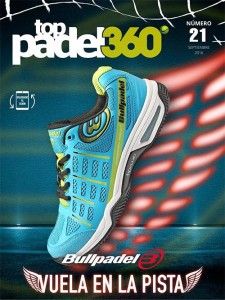 Bullpadel, protagonista da capa do 21 número Top Padel 360