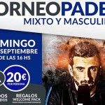 A Tope de Pádel, listo para regresar a Las Matillas Cartel del Torneo de A Tope de Pádel en Las Matillas