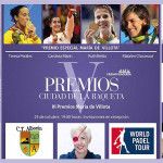 World Pádel Tour, entre los Galardonados en los Premios Ciudad de la Raqueta 2016