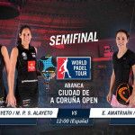 Todo listo para las semifinales femeninas del A Coruña Open (World Pádel Tour)