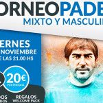 Cartel del Torneo de A Tope de Pádel en las pistas de Pádel Norte