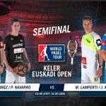 Keler Euskadi Open: Orden de Juego de las semifinales masculinas