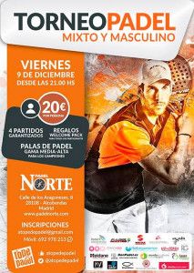 Cartel del torneo de A Tope de Pádel en Pádel Norte