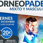 Cartel del torneo de A Tope de Pádel en las pistas de Pádel Norte