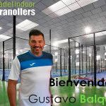 Pádel Indoor Granollers öffnet seine Pforten für das neue Abenteuer von Gustavo Balquinta