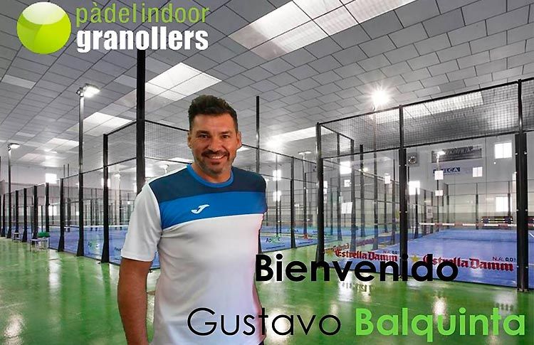 Pádel Indoor Granollers abre sus puertas a la nueva aventura de Gustavo Balquinta