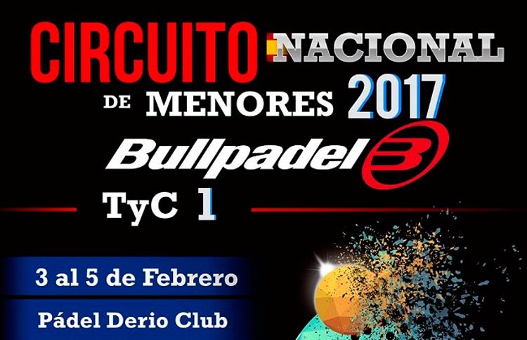 Circuito Menores Bullpadel 2017: Vuelve el pádel en su estado más puro