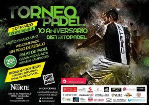 Cartaz do torneio Padel A Tope para celebrar o décimo aniversário do distrito de Padel