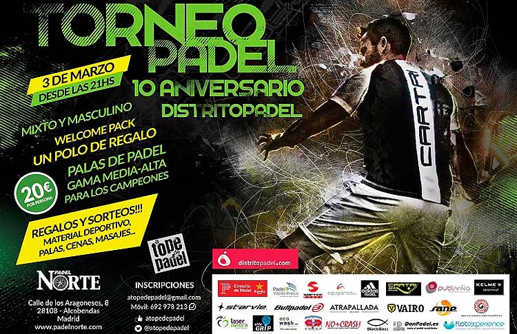 Affisch för A Tope de Pádel-turneringen för att fira tioårsjubileet av Distrito Pádel