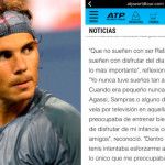 "Qué no sueñen con ser Rafa Nadal"