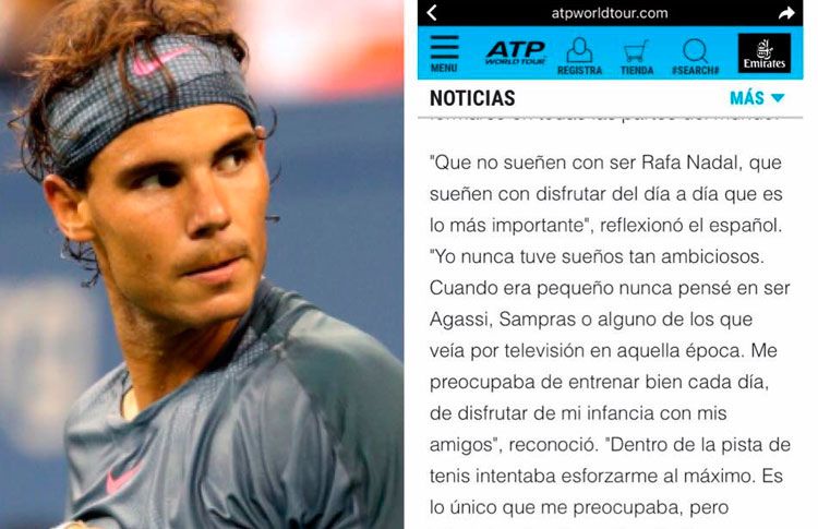 "Drömma inte om att vara Rafa Nadal"