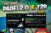 Cartel del próximo torneo de Time2Pádel en las pistas de Pádel 2.0