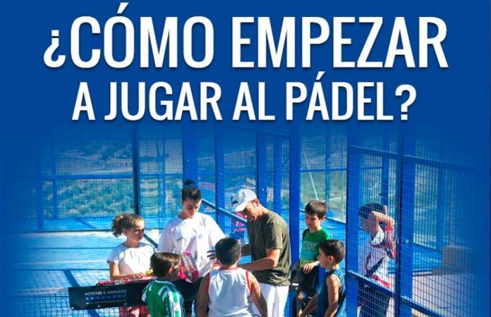 ¿Cómo empezar a jugar al pádel?