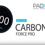 Wilson Carbon Force Pro: controllo puro nelle tue mani ... Analisi Paddelea