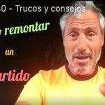 Consejos-trucos de Miguel Sciorilli (40): Cómo remontar partidos Nueva entrega de los consejos de Miguel Sciorilli