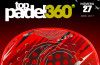 Top Pádel 360: Artengo, una marca en constante evolución