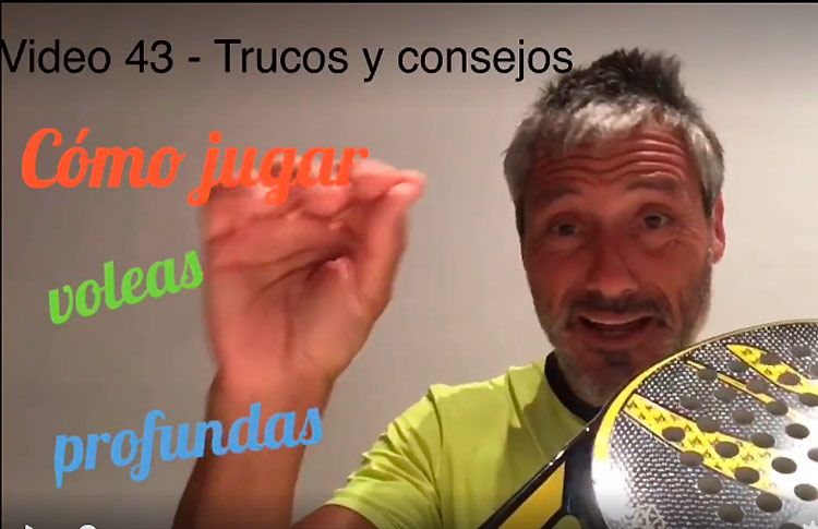 Consejos-trucos de Miguel Sciorilli (43): Cómo jugar voleas profundas