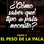 ¿Cómo saber qué pala necesito? Calcular el peso