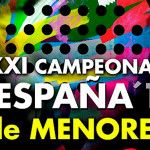 Se acerca el inicio de la XXXIª Edición del Campeonato de España de Menores