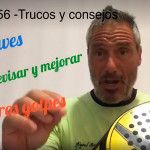 Miguel Sciorillis Tricks Tipps (55): Schlüssel zur Überprüfung und Verbesserung unserer Hits