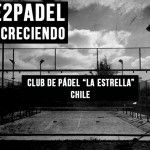 El proyecto de Time2Pádel llega con fuerza a Chile