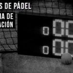 Reglas de Pádel: Sistema de Puntuación