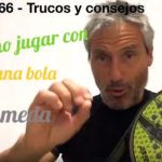 Consejos-trucos de Miguel Sciorilli (66): Cómo jugar con una pelota húmeda